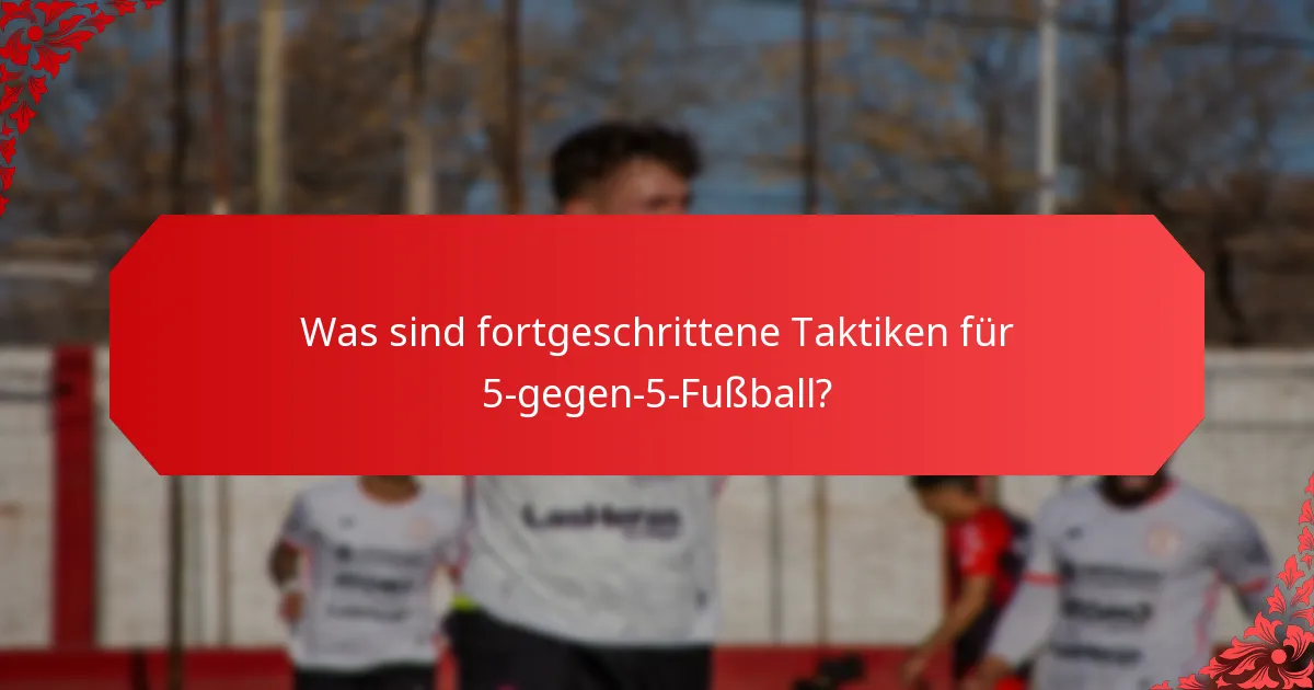 Wie können Dribbling-Techniken die Leistung im 5-gegen-5-Fußball verbessern?