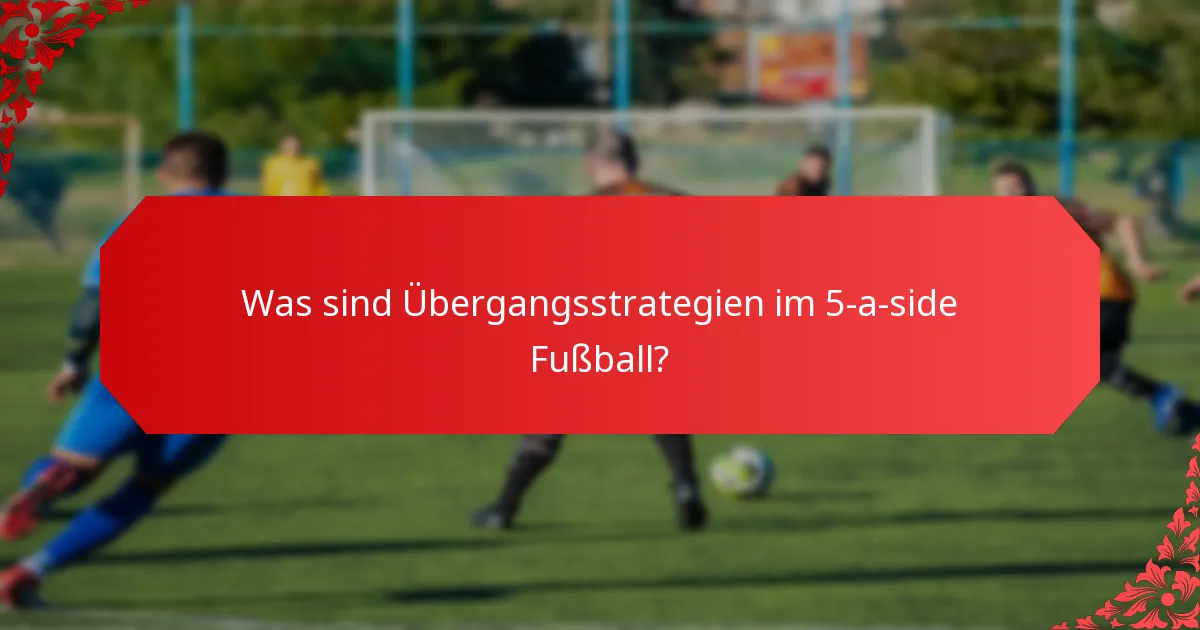 Was sind zahlenmäßige Vorteile im 5-a-side Fußball?