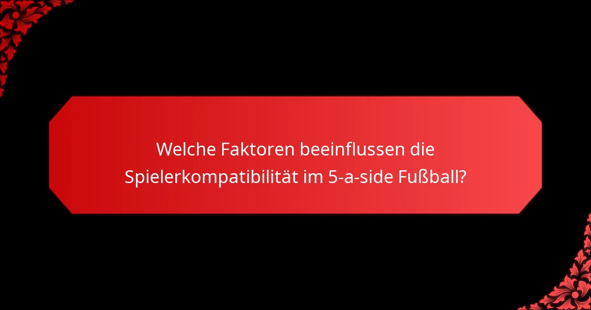 Wie beeinflussen taktische Ansätze die Teamleistung im 5-a-side Fußball?