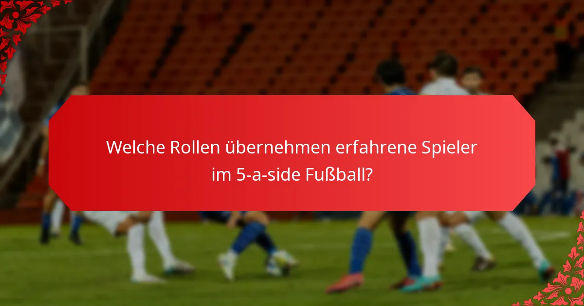Was sind die häufigsten Fallstricke bei 5-a-side Formationen?